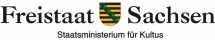 Freistaat Sachsen – Sächsisches Staatsministerium für Kultus